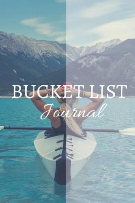 Book cover for Bucket List Journal- Motivational Notebook To Write In-Blank Guided Journal Personal Edition-6"x9"/120 pages Book 2