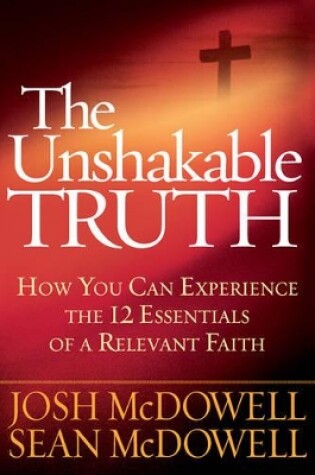 Cover of The Unshakable Truth