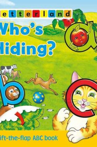 Cover of Who's Hiding ABC Flap Book