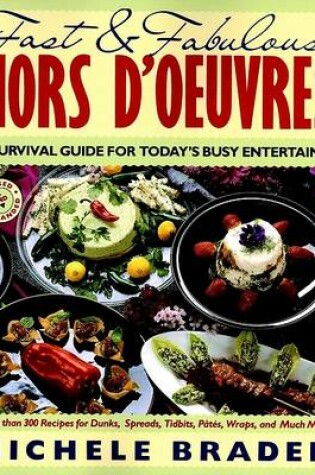 Cover of Fast and Fabulous Hors d'Oeuvres