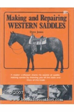 Cover of Making and Repairing Western Saddles