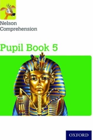 Cover of Nelson Comprehension: Year 5/Primary 6: Pupil Book 5 (Pack of 15)