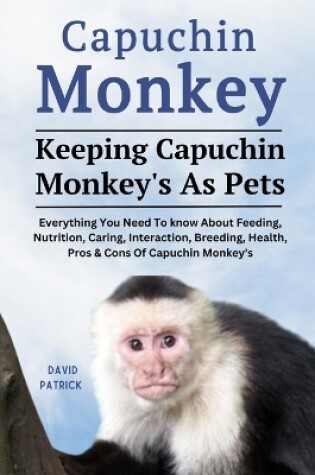 Cover of Capuchin Monkey