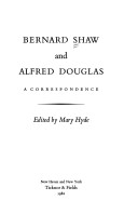 Book cover for Bernard Shaw and Alfred Douglas, a Correspondence