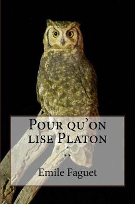 Book cover for Pour qu'on lise Platon