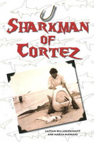 Cover of Sharkman of Cortez