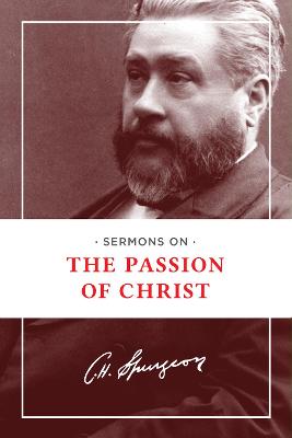 Book cover for Sermons on the Passion of Christ
