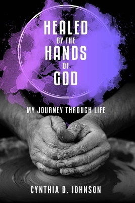 Book cover for Healed by the Hands of God