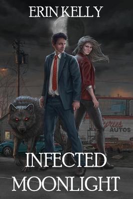 Book cover for Infected Moonlight