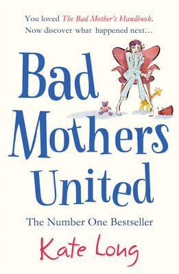 Book cover for Bad Mothers United