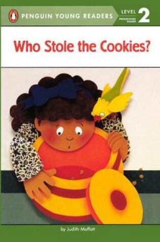 Cover of Who Stole the Cookies?