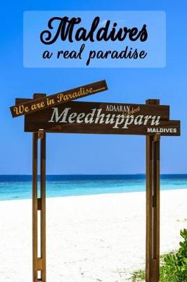 Book cover for Maldives - A Real Paradise