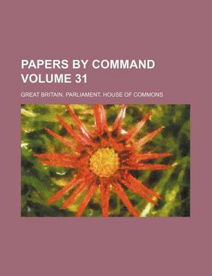 Book cover for Papers by Command Volume 31