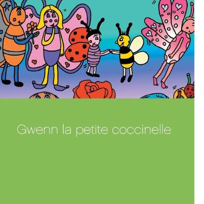 Book cover for Gwenn la petite coccinelle