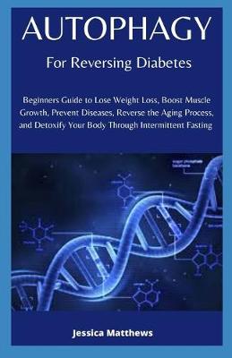 Book cover for Autophagy For Reversing Diabetes