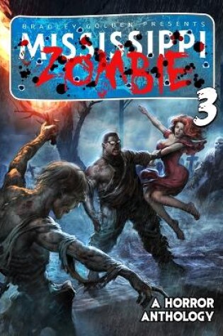 Cover of Mississippi Zombie - Volume 3