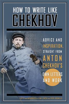 Book cover for How to Write Like Chekhov