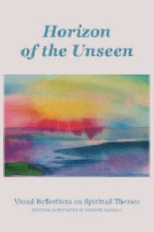 Cover of Horizon of the Unseen