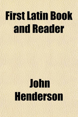 Book cover for First Latin Book and Reader