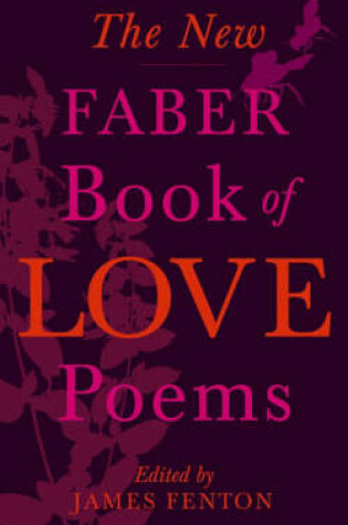 Cover of New Faber Book of Love Poems