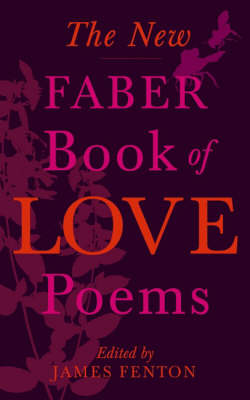 Book cover for New Faber Book of Love Poems