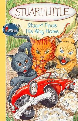Book cover for Stuart Little: Stuart Finds His Way Home