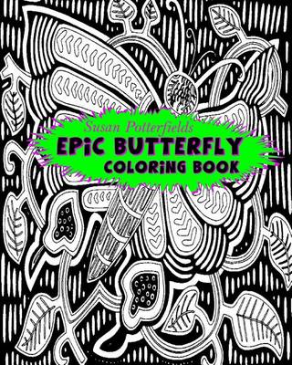 Book cover for Epic Butterfly Coloring Book