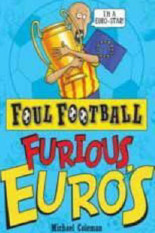 Cover of Furious Euro's (The European Championship, 1960-2008)