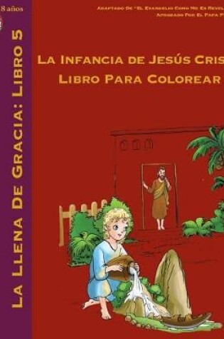 Cover of La Infancia de Jes s Cristo Libro Para Colorear