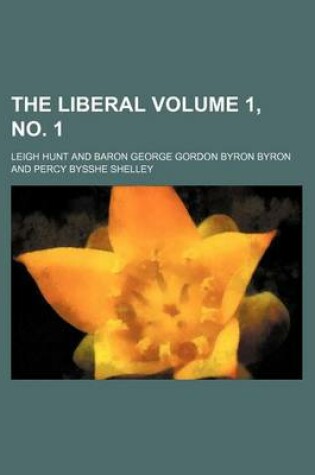 Cover of The Liberal Volume 1, No. 1