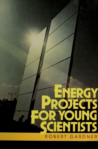 Cover of Energy Projects for Young Scientists