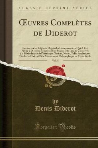 Cover of Oeuvres Complètes de Diderot, Vol. 5
