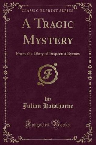 Cover of A Tragic Mystery