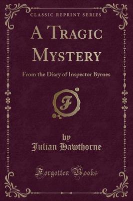 Book cover for A Tragic Mystery