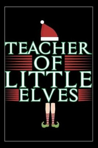 Cover of Teacher Of Little Elves