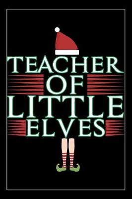 Book cover for Teacher Of Little Elves