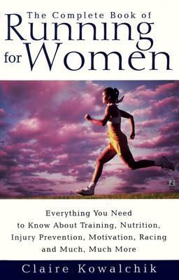 Book cover for The Complete Book Of Running For Women