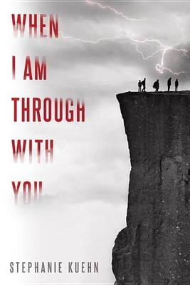 Book cover for When I Am Through with You