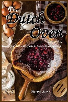 Book cover for The Dutch Oven Cookbook