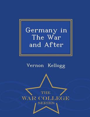 Book cover for Germany in the War and After - War College Series