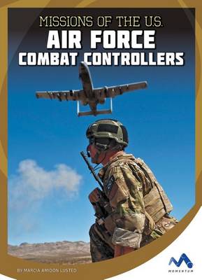 Book cover for Missions of the U.S. Air Force Combat Controllers