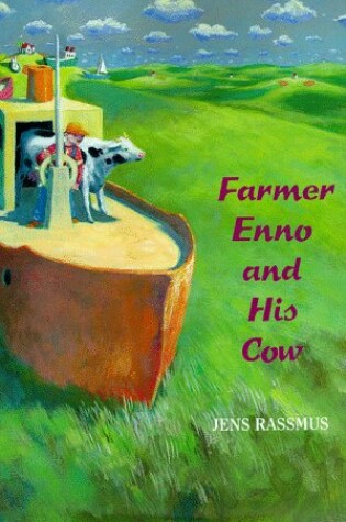 Cover of Farmer Enno and His Cow