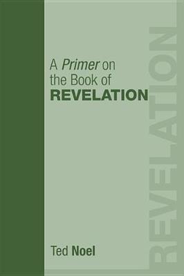 Book cover for A Primer on the Book of Revelation