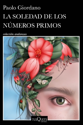 Book cover for La Soledad de Los N�meros Primos / The Solitude of Prime Numbers