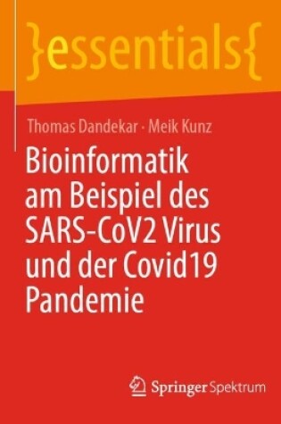 Cover of Bioinformatik am Beispiel des SARS-CoV2 Virus und der Covid19 Pandemie