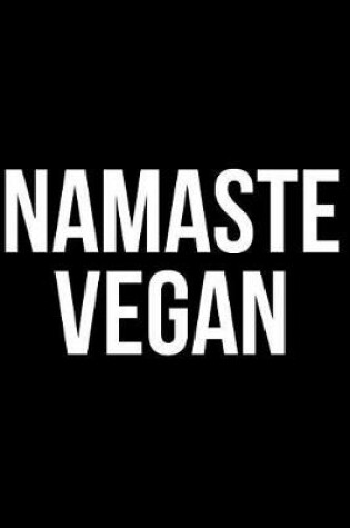 Cover of Namaste Vegan