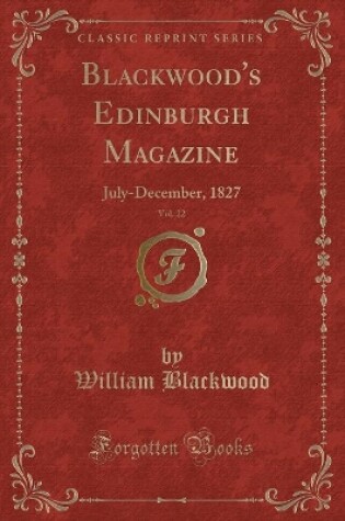 Cover of Blackwood's Edinburgh Magazine, Vol. 22