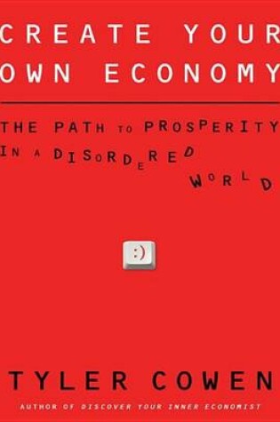 Cover of Create Your Own Economy