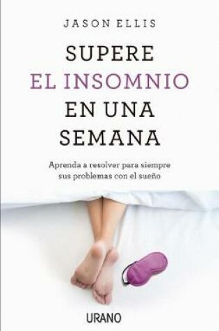 Cover of Supere El Insomnio En Una Semana