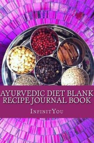 Cover of Ayurvedic Diet Blank Recipe Journal Book